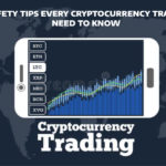 5 Safety Tips Every Cryptocurrency Traders Need to Know