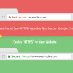 Hereafter All Non HTTPS Websites Not Secure Google Chrome