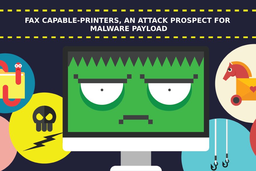 Fax Capable Printers an Attack Prospect for Malware Payload