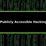 Top 5 Publicly Accessible Hacking Tool
