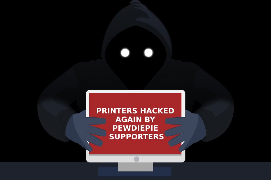 Printers Hacked Again by PewDiePie Supporters 1