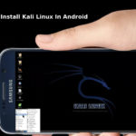 How To Install Kali Linux In Android