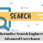 9 Alternative Search Engines Only Advanced Users Know