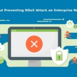 All About Preventing DDoS Attack on Enterprise Networks 1