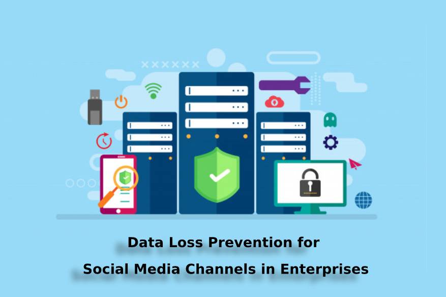 Data Loss Prevention for Social Media Channels in Enterprise