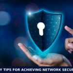 Easy Tips for Achieving Network Security 1