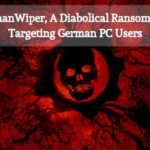 GermanWiper A Diabolical Ransomware Targeting German PC Users