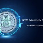 NYDFS Cybersecurity Compliance for Financial Institutions