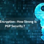 PGP Encryption How Strong Is PGP Security