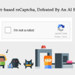 Text based reCaptcha Defeated By An AI