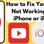 YouTube Not Working on iPhone